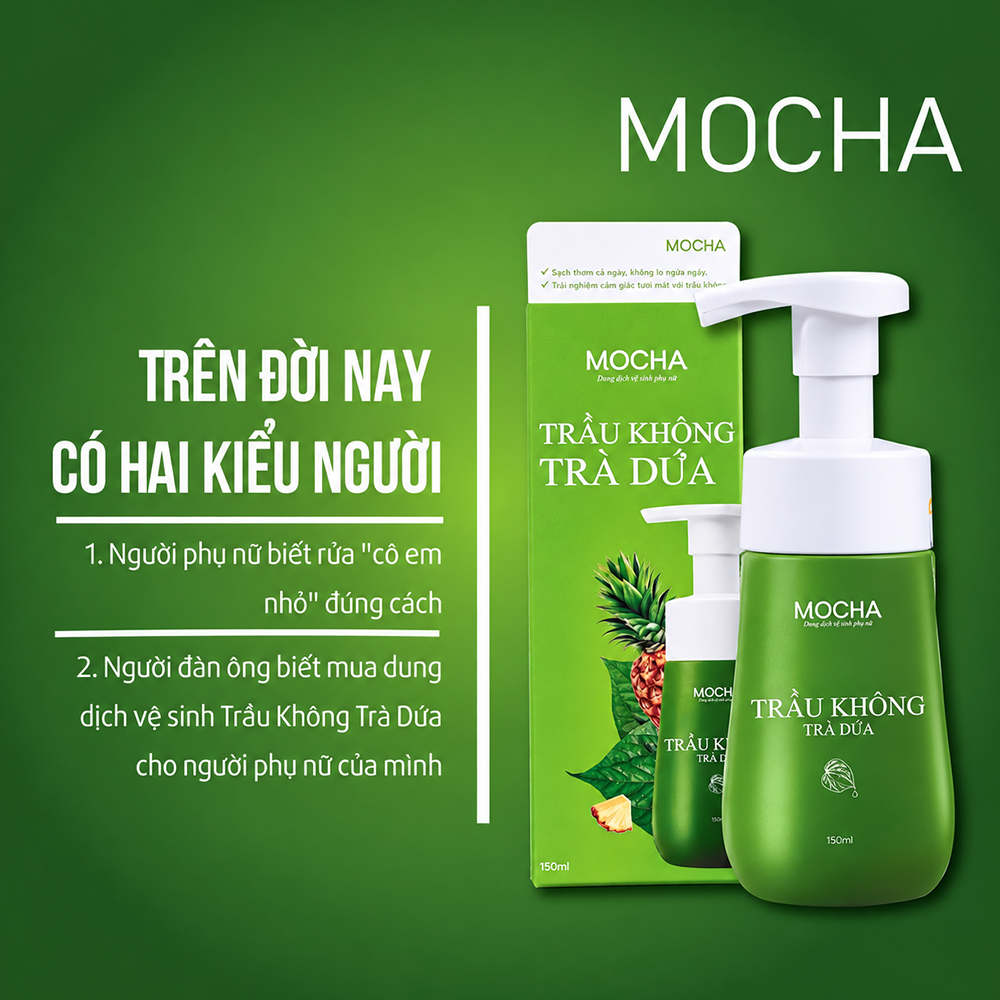 Dung Dịch Vệ Sinh Trầu Không Trà Dứa Mocha Chính Hãng4