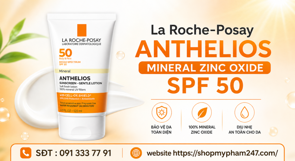 La Roche-Posay Anthelios Mineral Zinc Oxide SPF 50 shop mỹ phẩm 247