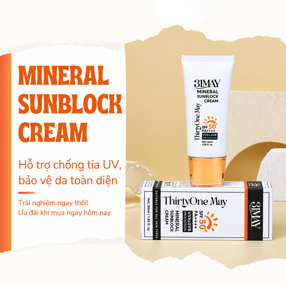 Kem Chống Nắng Vật Lý 31May 50ml - Bảo Vệ Chuyên Sâu, Phục Hồi Hàng Rào Da