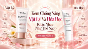 Kem Chống Nắng Vật Lý Và Hóa Học Khác Nhau Như Thế Nào